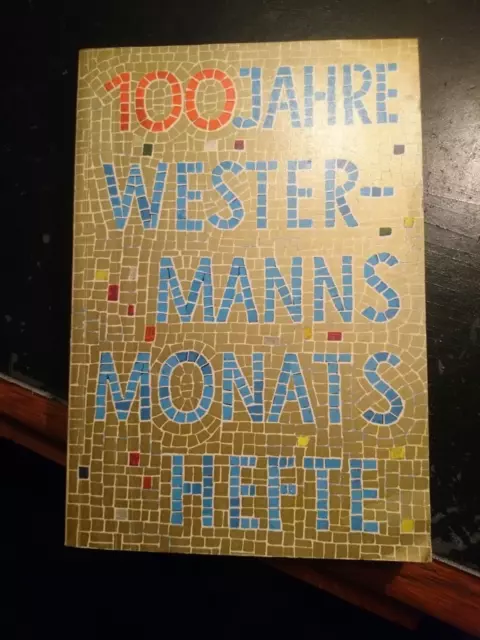 Monatshefte 9 - 100 Jahre Westermanns 97. Jahrgang Hermann, Boekhoff: