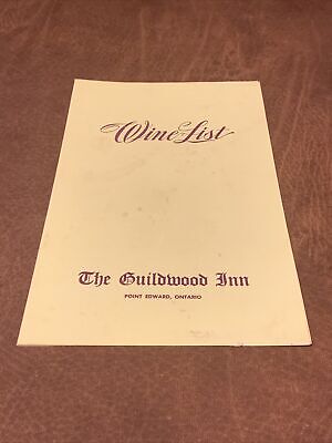 Vintage Rare - The Guildwood Inn Point Edward Ontario Wine List Menu