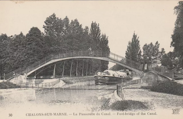 Cpa 51 Chalons Sur Marne La Passerelle Du Canal