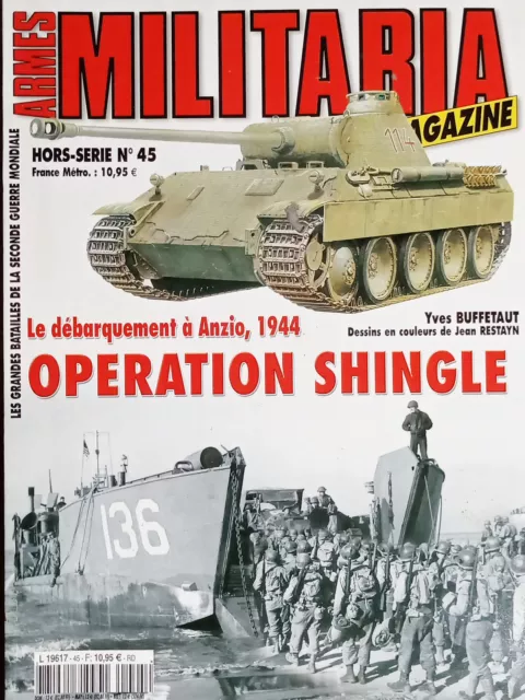 Armes Militaria Magazine Hors-Série N. 45 - 2002 Operation Shingle