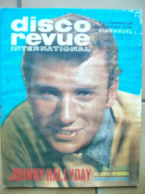 DISCO REVUE N°15 du 17 novembre 1962 JOHNNY HALLYDAY JET HARRIS PAT BOONE BUDDY