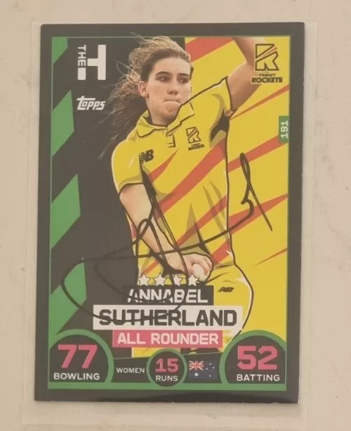 The 100 Annabel Sutherland Cricket Signed In Person Topps T20 Trade Card Genuine
