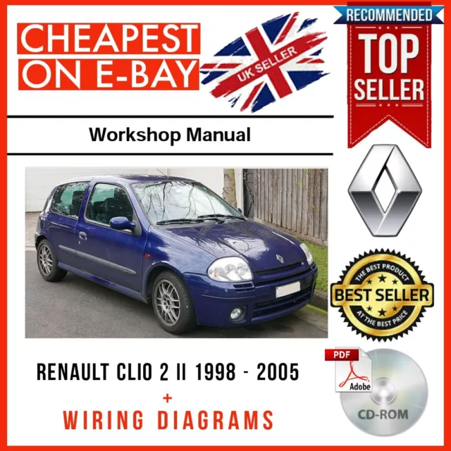 Renault Clio 2 Ii  1998 - 2005 Workshop Repair Manual + Wiring Diagrams