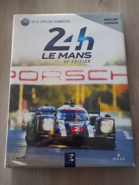 Le Mans 24 Hours 2016 24 Heures Du Mans Livre English Version