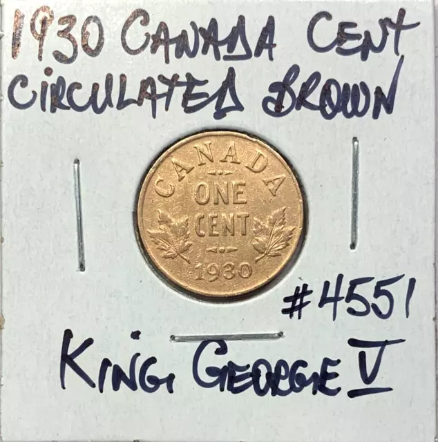 1930 Canada Cent Very Nice Circulated Brown King George V Canadian Penny