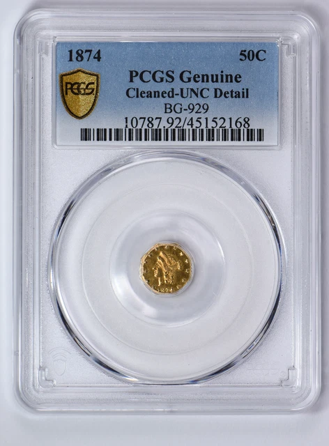 1874 50C BG-929 PCGS MS Details cleaned