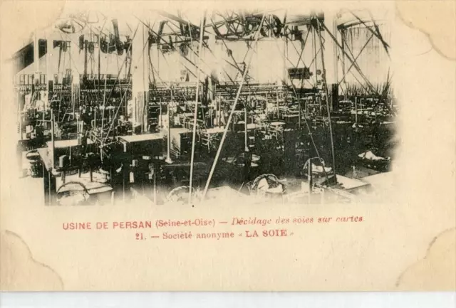 Cpa 95 Usine De Persan Decidage Des Soies Sur Cartes Societe Anonyme "La Soie" (