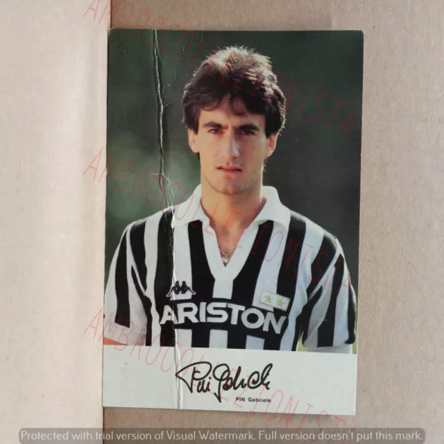 Cartolina Giocatore Juventus Anni '70 - Pin Gabriele con Autografo (stampato)