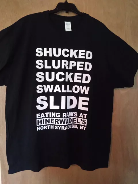 SUCK SWALLOW RAW Oysters T-Shirt Hinerwadel's North Syracuse NY ...