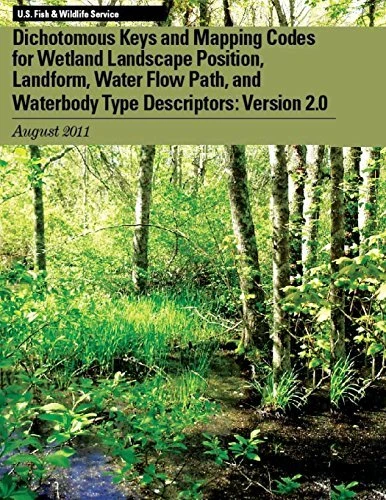 DICHOTOMOUS KEYS AND Mapping Codes for Wetland Landscape Position $25.29 - PicClick