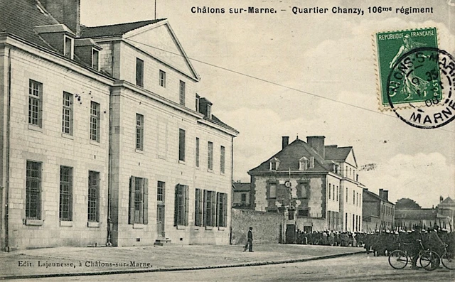CPA 51 - Châlons sur Marne - quartier Chanzy - 106è régiment