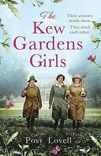 The Kew Gardens Girls: An emotional and sweeping historical novel perfect for ,