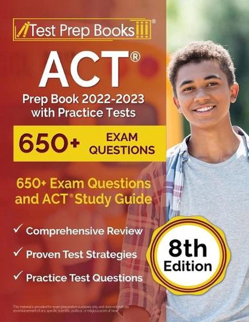 ACT PREP BOOK 2022 2023 With Practice Tests 650 Exam Questions And 
