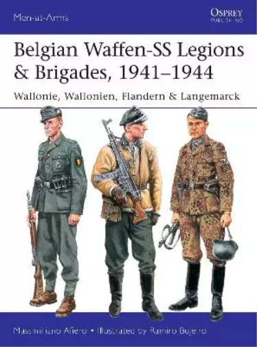 Massimiliano Afiero Belgian Waffen-SS Legions & Brigades, 1941–1944 (Poche)