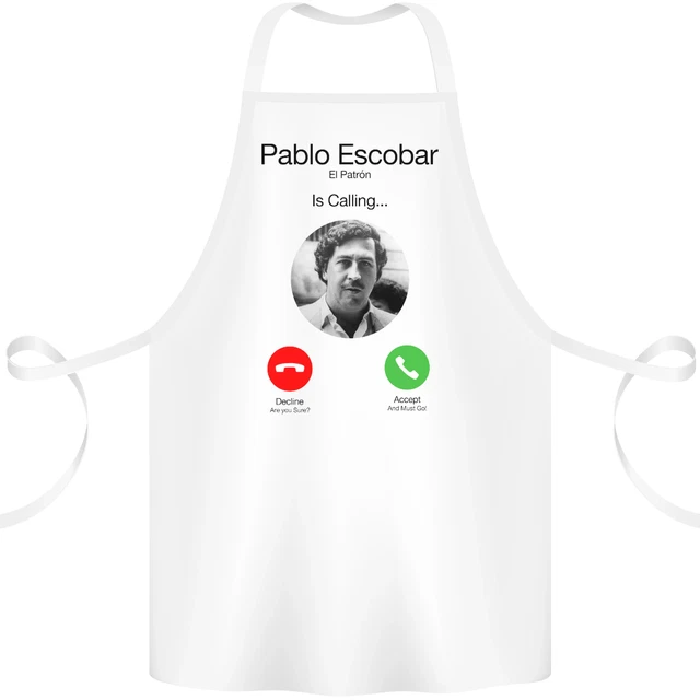 Pablo Escobar El Patrono È Chiamata Cotone Grembiule 100% Biologico