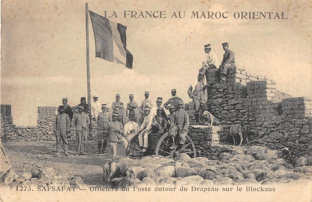 Cpa Maroc Safsafat Officiers Du Poste Autour Du Drapeau Sur Le Blockaus