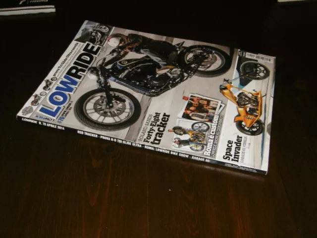 Lowride N°70 Aprile 2014 Rsd Tracker Space Invaders Roland Sands Forty-Eight