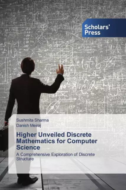 Higher Unveiled Discrete Mathematics for Computer Science Sharma (u. a.) Buch