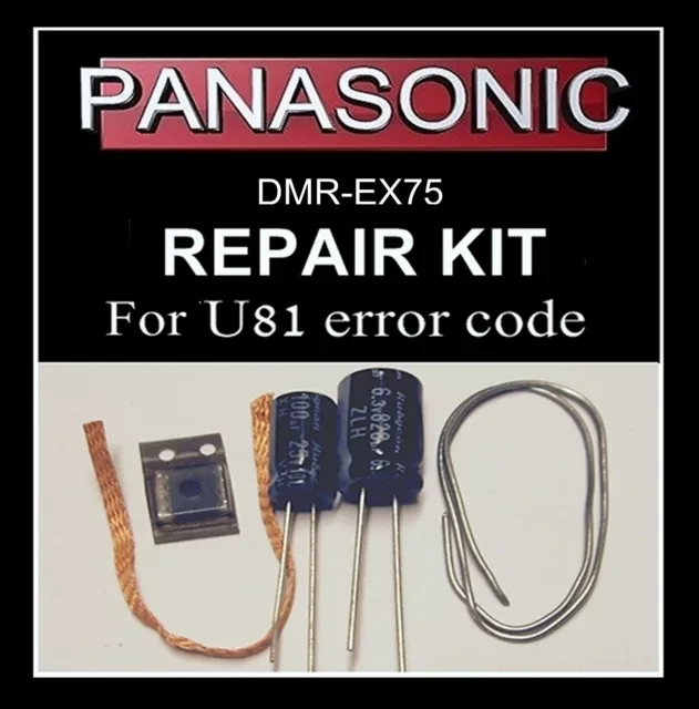 U81 error fault repair kit DMR-EX75 & EX85 DMR-EZ25 Panasonic dvd recorder