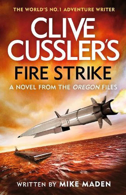 Clive Cussler's Fire Strike by Mike Maden (English) Paperback Book