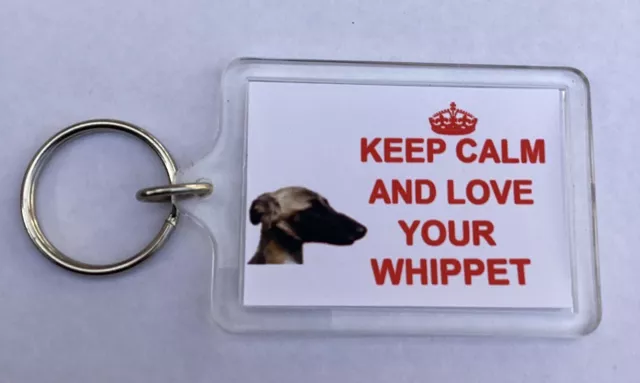 Whippet Dog Keyring Keep Calm And Love Your Whippet Keyring -Gift Present Idea