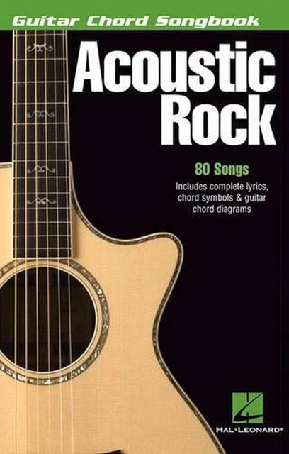 Acoustic Rock: Guitar Chord Songbook by Hal Leonard Publishing Corporation (Engl