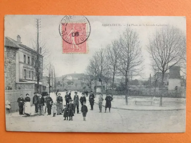 Carte Postale 1900 ARGENTEUIL Seine et Oise PLACE de la GRANDE CEINTURE Animés