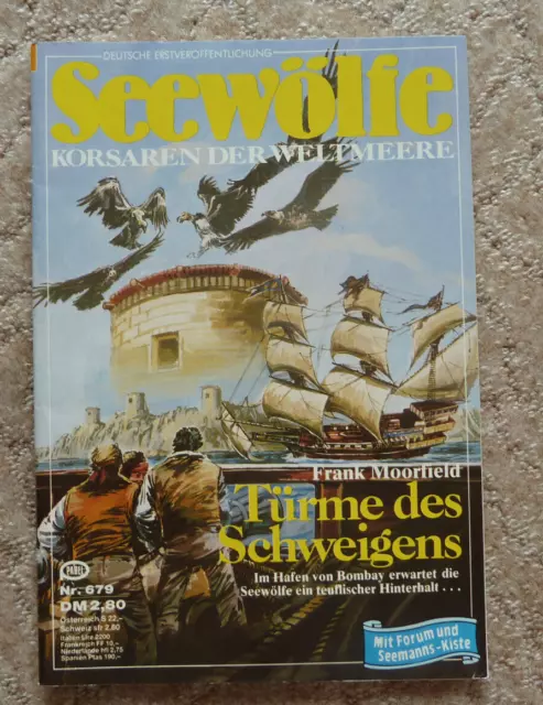 SEEWÖLFE -  Roman Nr. 679, Frank Moorfield: TÜRME DES SCHWEIGENS, Pabel, 1989