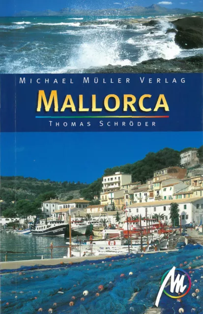 MALLORCA Michael Müller Reiseführer 06 Palma Balearen Spanien NEU Insel