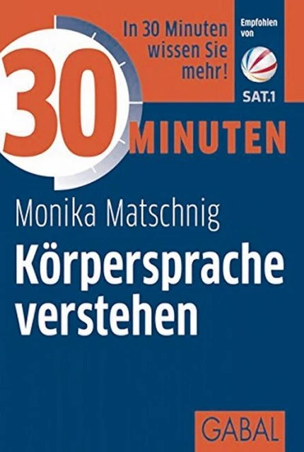 30 Minuten – Körpersprache verstehen