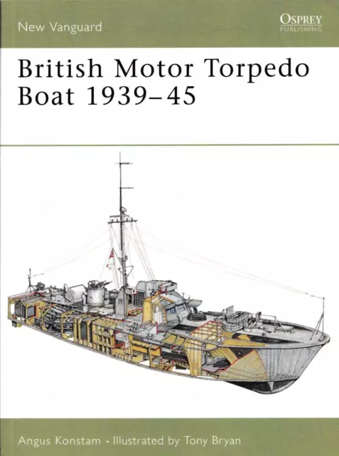 Osprey New Vanguard British Motor Torpedo Boat ( 2. Weltkrieg Kriegsmarine )