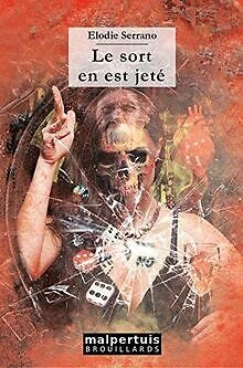 LE SORT EN est jeté de Elodie, Serrano | Livre | état acceptable EUR 11 ...