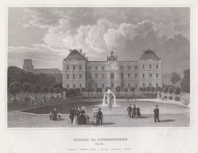 Paris Palais du Luxembourg Original Stahlstich Bibl. Inst. 1840