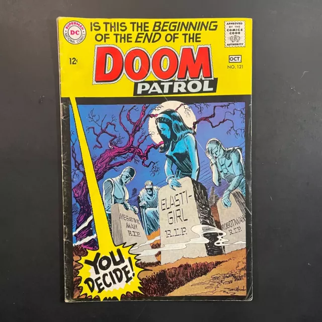 Doom Patrol 121 KEY Death of team Silver Age DC 1968 Orlando Drake Premiani
