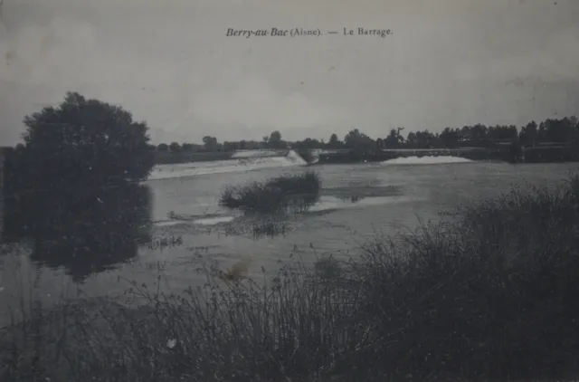 CPA WW1 - Berry-Au-Bac Pre-war - The Dam - 02 - 1917