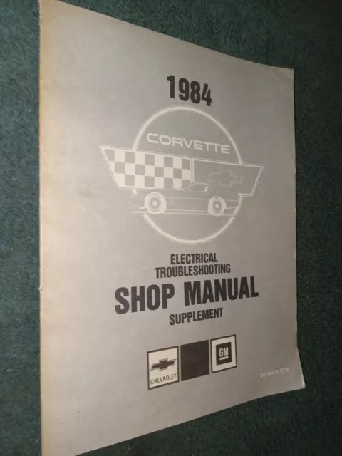 1984 Corvette Electrical Troubleshooting Shop Manual / Original Book Section 8A