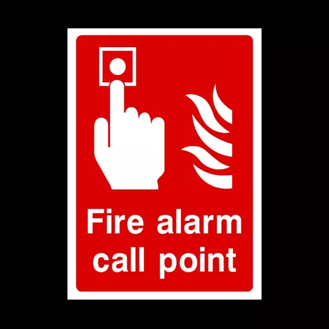 Fire Alarm Call Point Plastic Sign or Sticker - A6 A5 A4 (FE13)