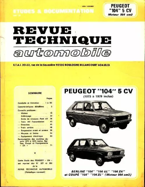 3723846 - Revue Technique Automobile numéro 327. 3 peugeot 104 5 CV - 1973/1979.