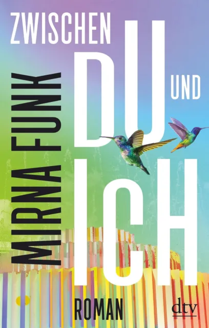 Zwischen Du und Ich | Roman | Mirna Funk | Buch | 304 S. | Deutsch | 2021