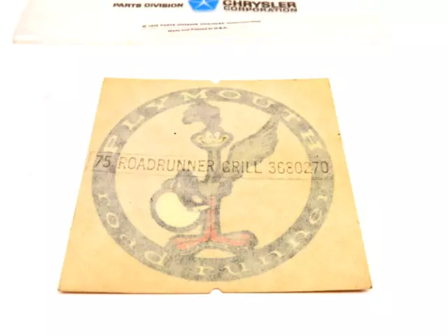 Nos Mopar 1975 Plymouth Road Runner Decal # 3680270 Front Header Panel B-Body