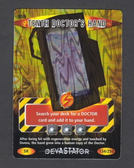 Dr Doctor Who BATTLES IN TIME Devastator SUPER RARE CARD 959 Tenth Doctor's Hand