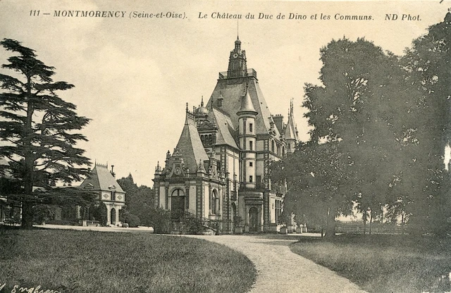 *26086 cpa Montmorency - the Castle of the Duke of Dino