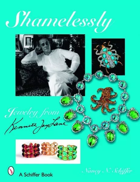 Shamelessly, Jewelry from Kenneth Jay Lane, Hardcover by Lane, Kenneth Jay, B...