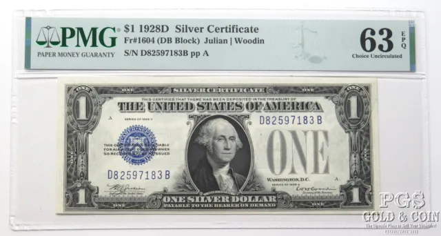 $1 1928D Silver Certificate Fr#1604 Julian/Woodin PMG 63 EPQ Choice UNC 26425