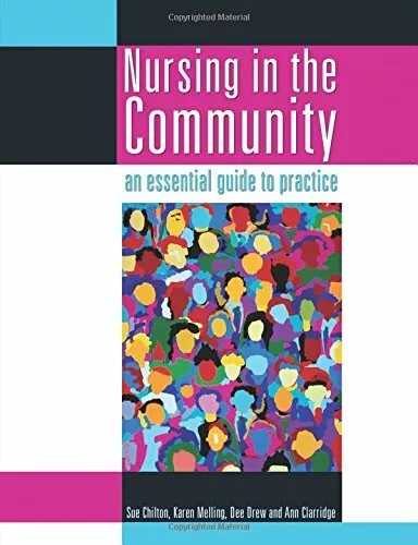 Nursing in the Community: an essential guide to practice (One Stop Doc Revisi.