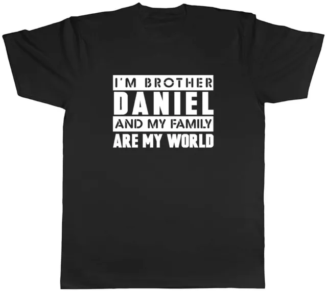 T-shirt unisex da uomo personalizzata I'm Brother And My Family Are My World
