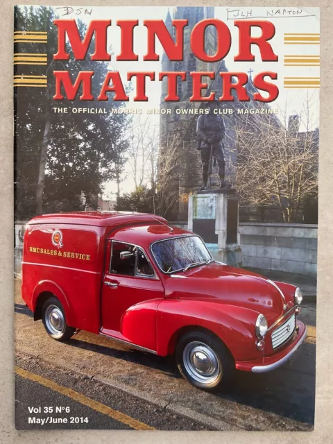 Minor Matters Magazine - May / June 2014 - National Rally, Identify your Minor