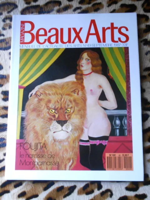 Beaux Arts n° 49 : Foujita, le narcisse de Montparnasse - 1987