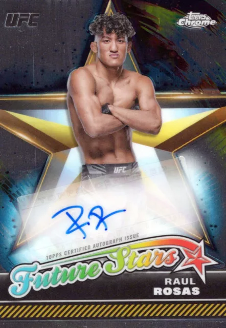 2024 Topps Cromato UFC n. FSA-RRO Raul Rosas Future Stars Auto