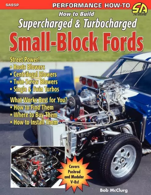 How to Build Supercharged & Turbocharged Small-Block Fords Book~NEW!